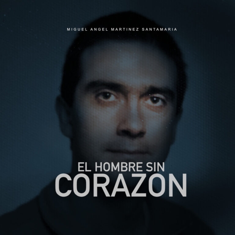 EL HOMBRE SIN CORAZÓN